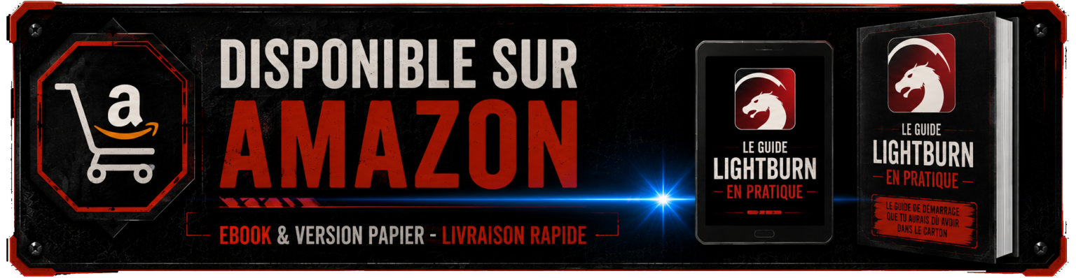 Le guide LightBurn V2, disponible sur Amazon en ebook et version papier