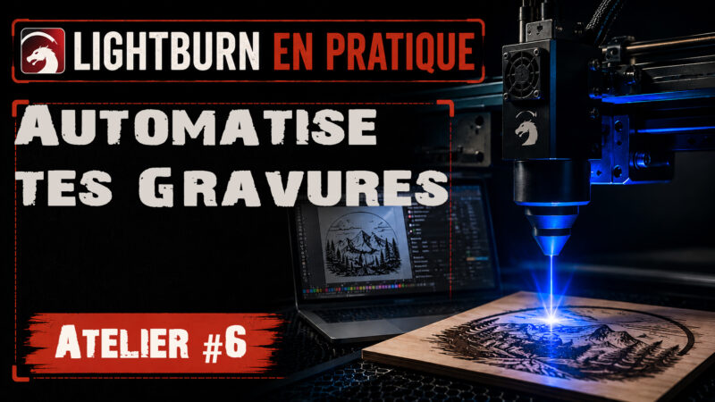 Automatise tes Gravures